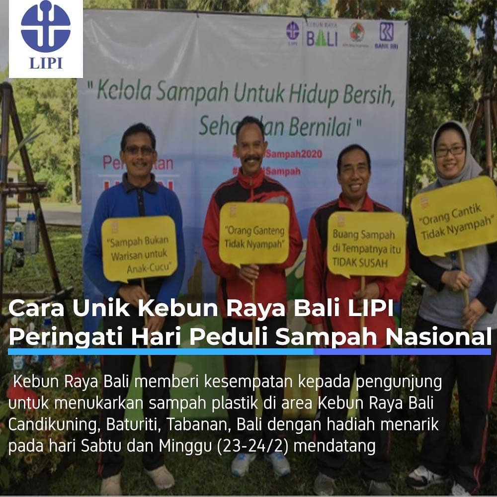 Cara Unik Kebun Raya Bali LIPI Peringati Hari Peduli Sampah Nasional - 20190222